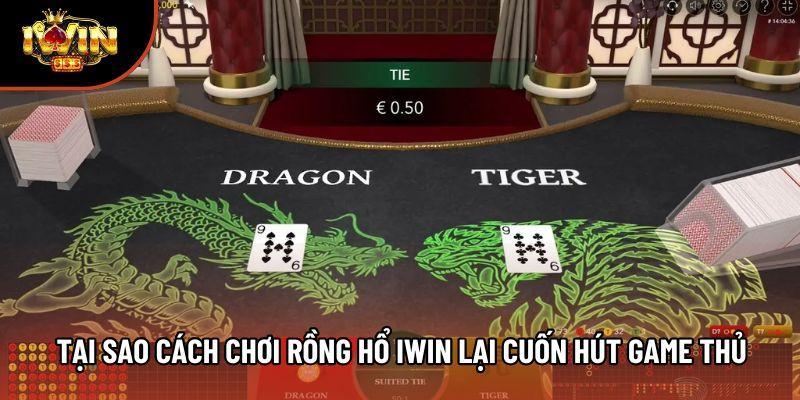 Tại sao cách chơi rồng hổ iwin lại cuốn hút game thủ Tại sao cách chơi rồng hổ iwin lại cuốn hút game thủ
