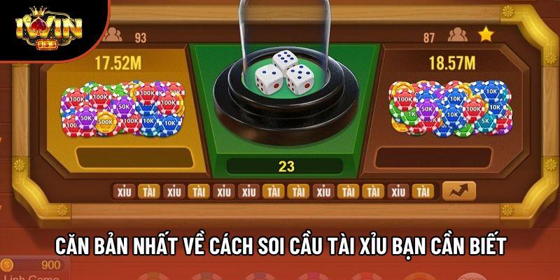 Căn bản nhất về cách soi cầu tài xỉu bạn cần biết Căn bản nhất về cách soi cầu tài xỉu bạn cần biết